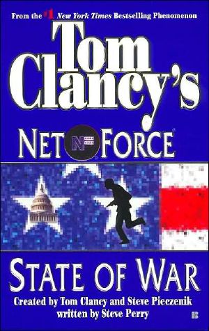 [Tom Clancy's Net Force 07] • State of War